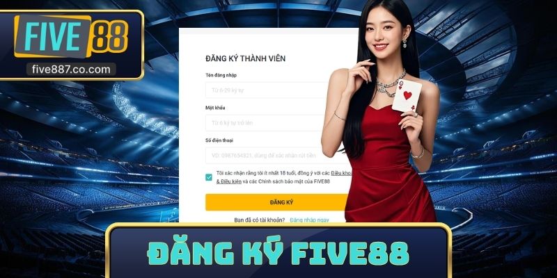 Đăng Ký FIVE88
