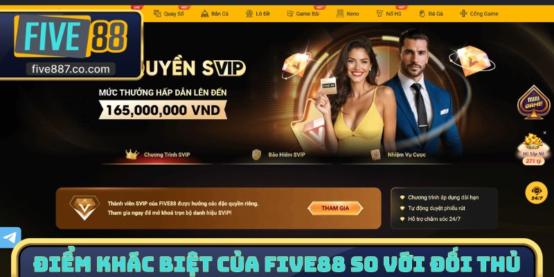 Điểm khác biệt của FIVE88 so với đối thủ