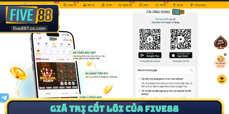 Giá trị cốt lõi của FIVE88