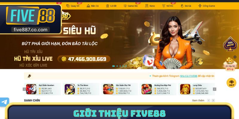 Giới thiệu FIVE88
