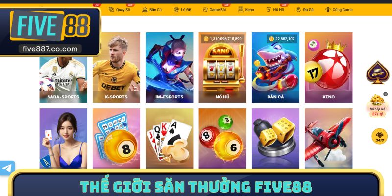 Thế giới săn thưởng FIVE88